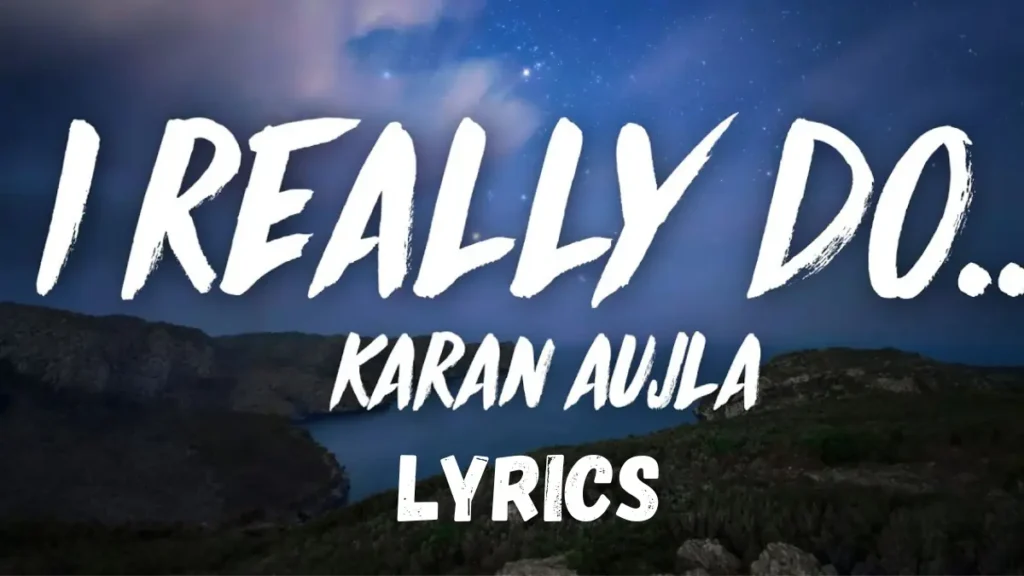 I Really Do song lyrics
