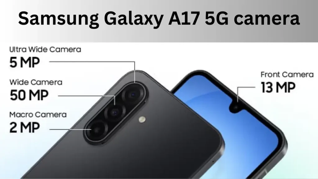 Samsung Galaxy A17 5G camera