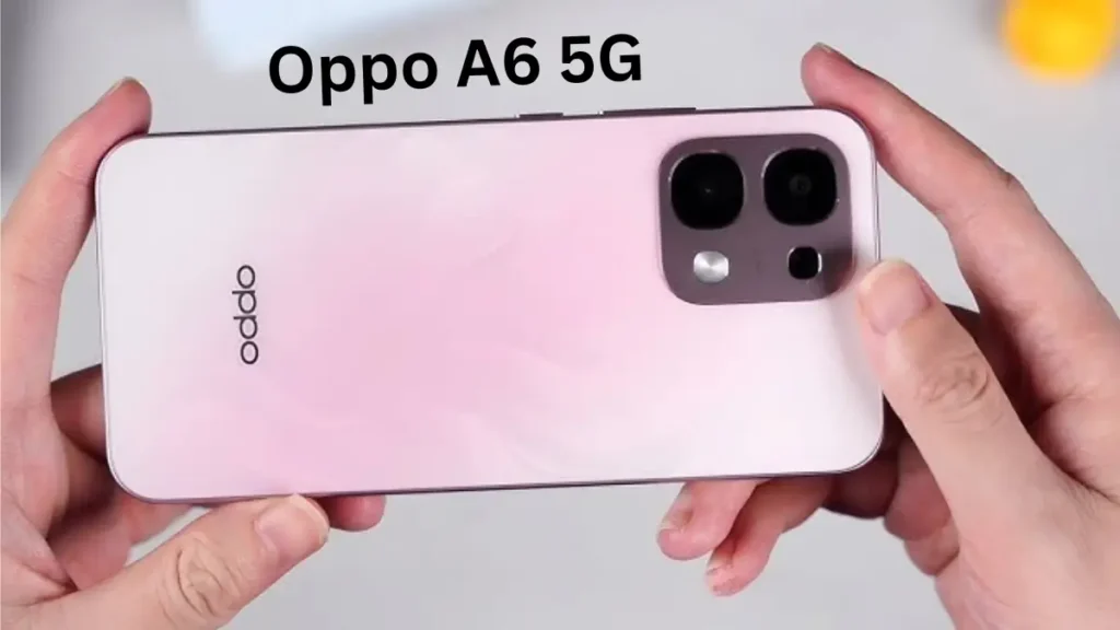 Oppo A6 5G