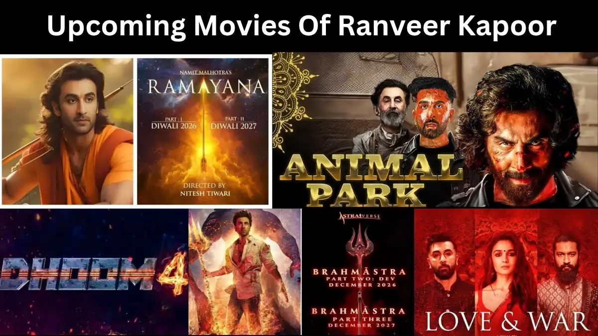 Upcoming Movies Of Ranbir Kapoor