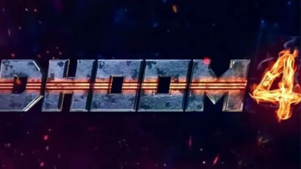 Dhoom 4